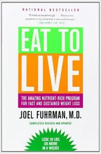 Eat to Live book cover by Joel Fuhrman.